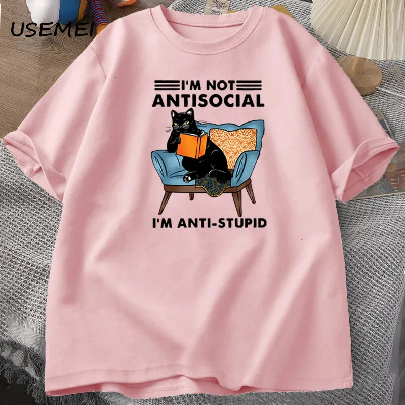 I'm Not Antisocial, I'm Anti-Stupid: The Purrfect T-Shirt