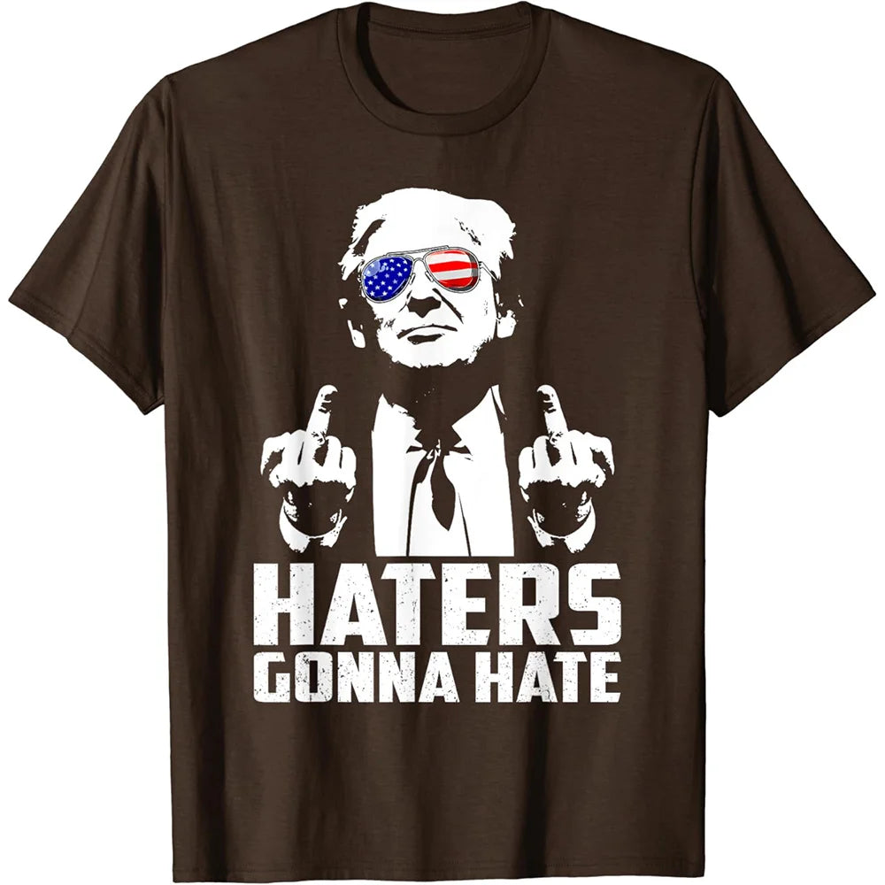 Haters Gonna Hate: Trump T-Shirt for the Unapologetic