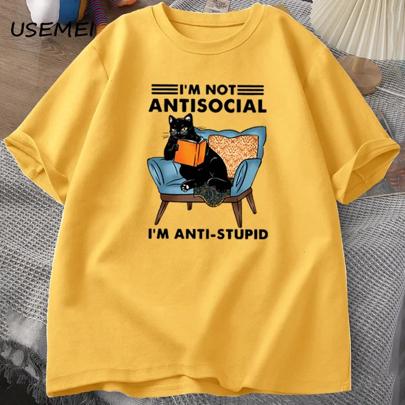 I'm Not Antisocial, I'm Anti-Stupid: The Purrfect T-Shirt